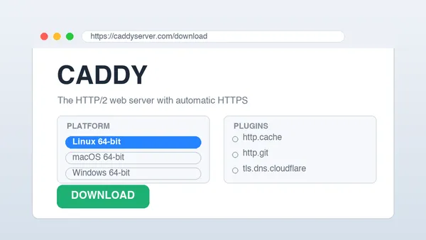 Caddy - 方便够用的 HTTPS server 新手教程